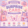 (Limited Time Offer) 💖 Kawaii Surprise Card